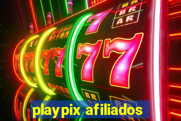 playpix afiliados